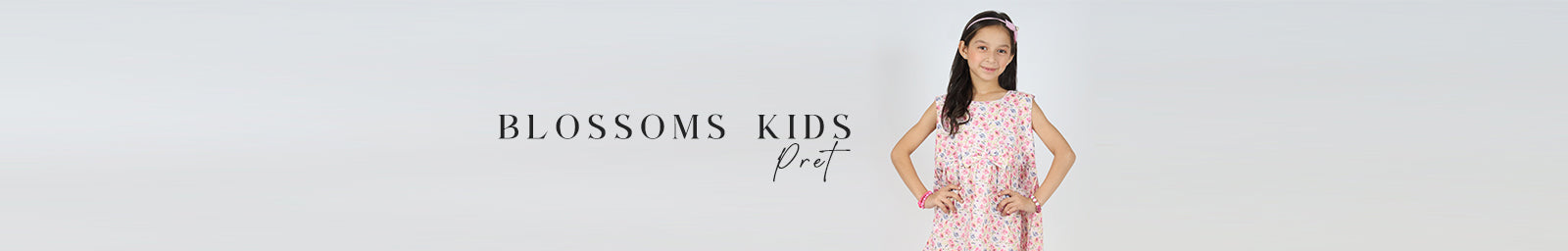 BLOSSOMS (KIDS PRET) COLLECTION