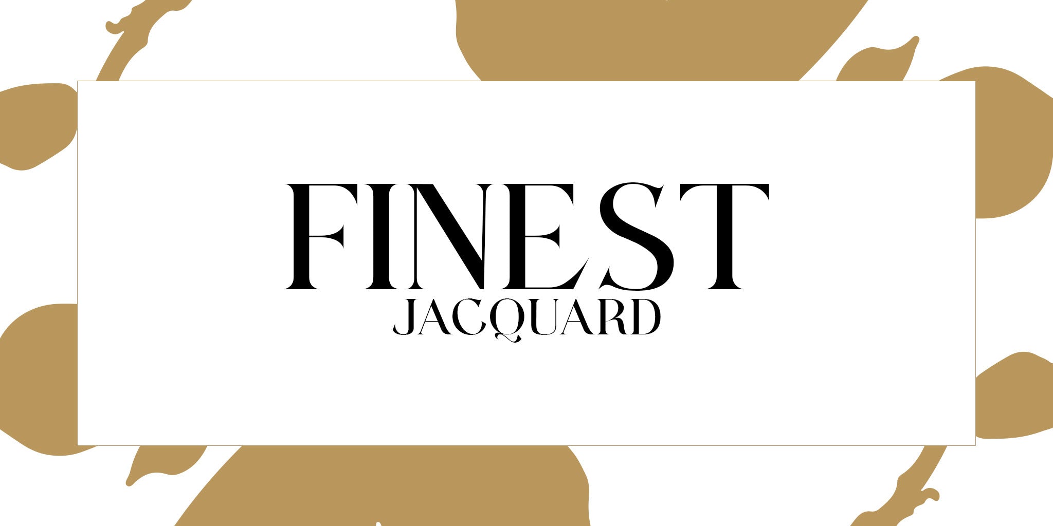 Finest Jacquard