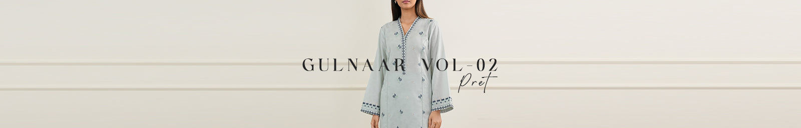 GULNAAR VOL.02 PRET COLLECTION
