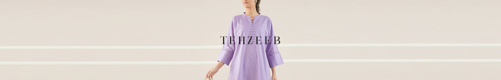TEHZEEB COLLECTION